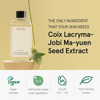 ONE THING COIX LACRYMA-JOBIMA-YUEN SEED EXTRACT 300ml - DODOSKIN