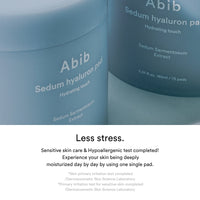Abib Sedum Hyaluron Pad Hydrating Touch 165ml*75 Pads: 75 pads containing Sedum Hyaluron for hydrating and revitalizing the skin, in a convenient 165ml pack.