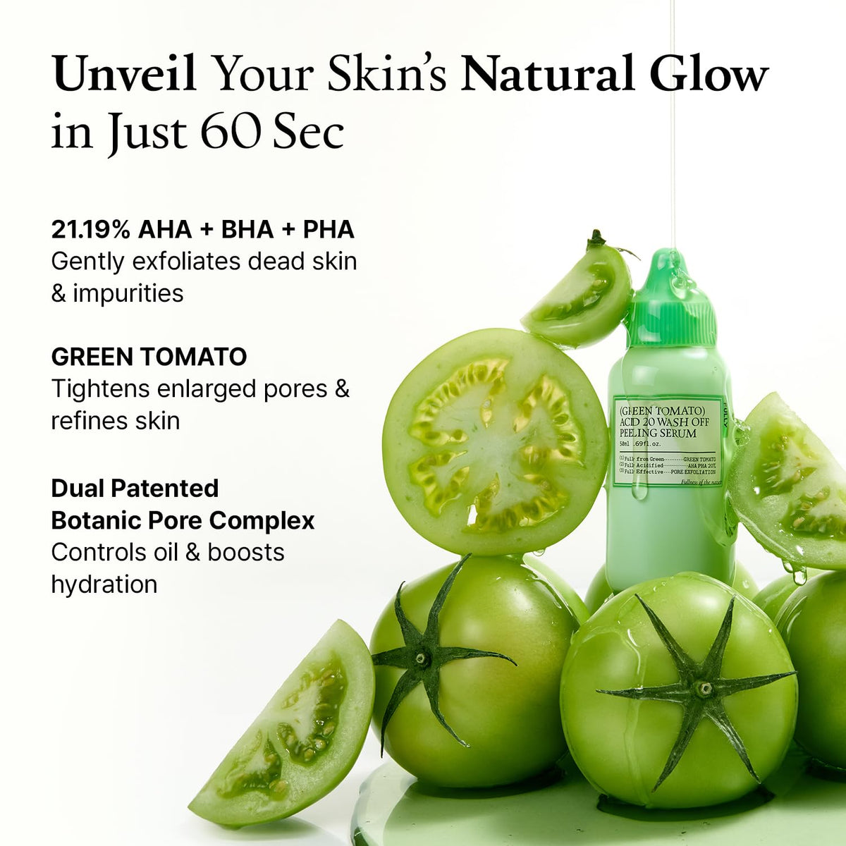 Fully Green Tomato Acid 20 Wash-Off Peeling Serum 50ml